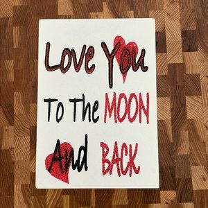 Love you to the moon and back decor